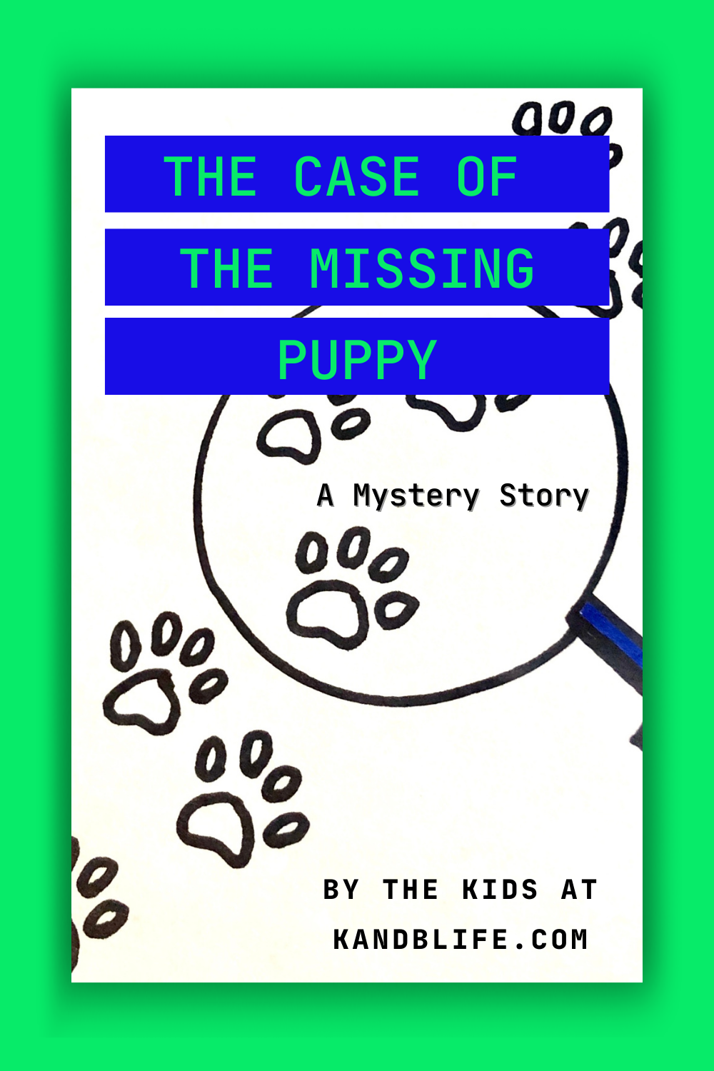 The Case of the Missing Puppy cover., a mystery story.