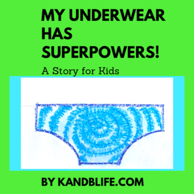 Lime green background with a pair of blue and white the-dyed underwear on for the story for kids, My Underwear has Superpowers.