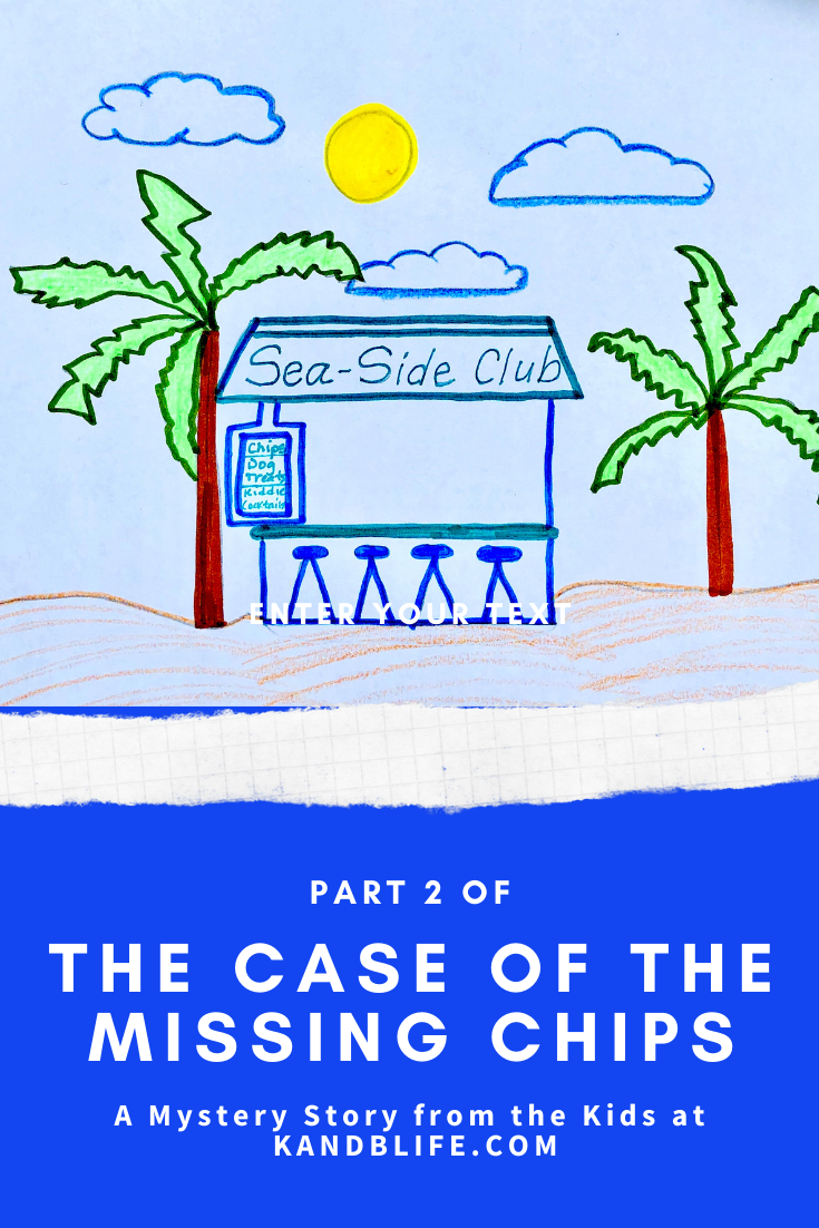 Blue background with Sea-Side Club picture for the Mystery Story, The Case of the Missing chips