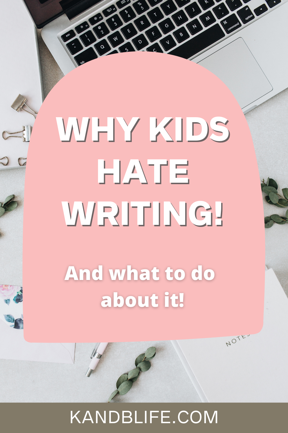 Why kids hate writing article.