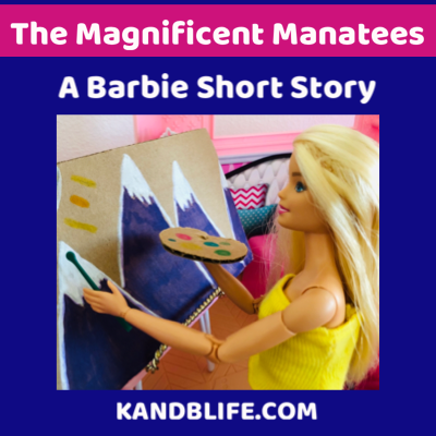 Featured image with a barbie for the The Manatee Family story.