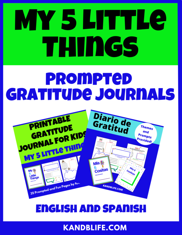 A Gratitude Journal for kids with prompts! English and Spanish, too!