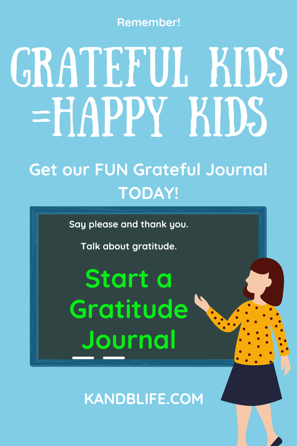 Graphic of teacher telling kids how important gratitude Journals are.