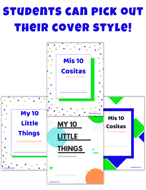 My 10 Little Things- an AMAZING Gratitude Journal in English and Spanish.