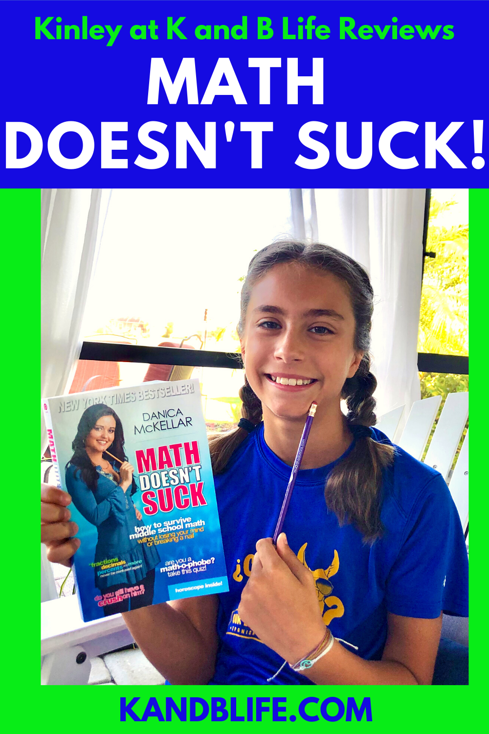 Pinterest cover, Lime green and blue for the the Middle School Book Review on Math doesn't Suck by Danica McKellar