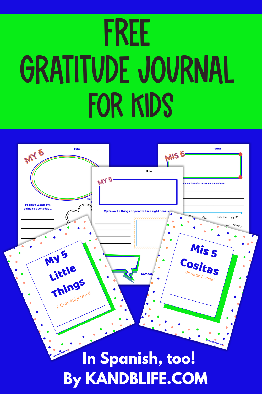 FREE Gratitude Journal for Kids called, My 5 Little Things, by KANDBLIFE.COM (https://kandblife.com)