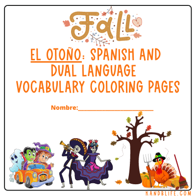 Cover with pictures of leaves, a tree, Halloween characters, a turkey, a pumpkin and Día de Los Muertos people on it for the product El Otoño: Spanish and Dual Language Vocabulary Coloring Pages