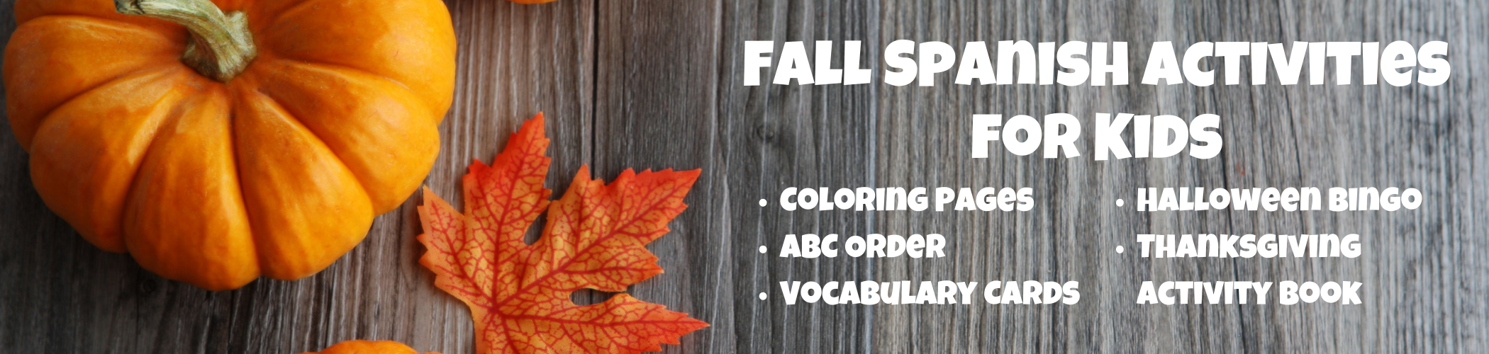 Fun Fall Spanish Vocabulary Activities