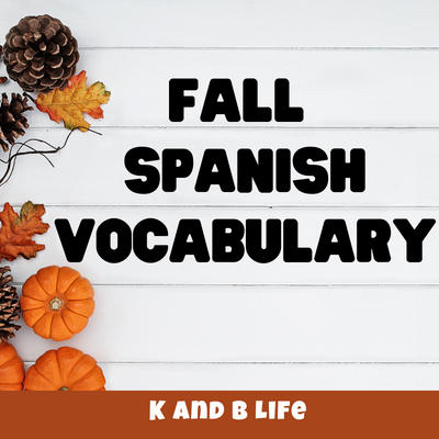 Fall Spanish Vocabulary cover with pumpkins and leaves.